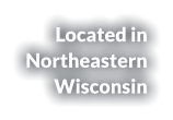 Located in Northeastern Wisconsin